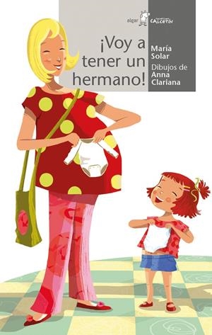 VOY A TENER UN HERMANO! | 9788491420095 | SOLAR NÚÑEZ, MARÍA | Galatea Llibres | Llibreria online de Reus, Tarragona | Comprar llibres en català i castellà online