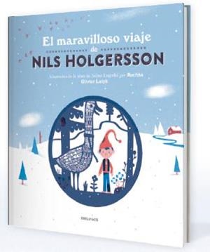 EL MARAVILLOSO VIAJE DE NILS HOLGERSSON | 9788414005590 | LAGERLÖF, SELMA | Galatea Llibres | Librería online de Reus, Tarragona | Comprar libros en catalán y castellano online