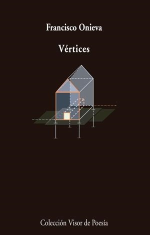 VÉRTICES | 9788498959703 | ONIEVA, FRANCISCO | Galatea Llibres | Llibreria online de Reus, Tarragona | Comprar llibres en català i castellà online
