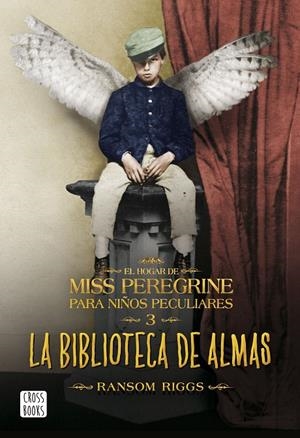 LA BIBLIOTECA DE ALMAS (EL HOGAR DE MISS PEREGRINE PARA NIÑOS PECULIARES, 3) | 9788408162902 | RIGGS, RANSOM | Galatea Llibres | Llibreria online de Reus, Tarragona | Comprar llibres en català i castellà online