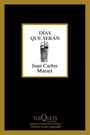 DÍAS QUE SERÁN | 9788490663509 | MARSET, JUAN CARLOS | Galatea Llibres | Llibreria online de Reus, Tarragona | Comprar llibres en català i castellà online