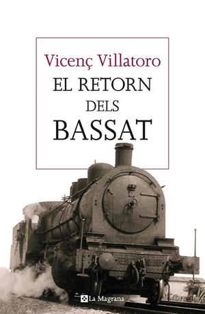 EL RETORN DELS BASSAT | 9788482648064 | VILLATORO, VICENÇ | Galatea Llibres | Llibreria online de Reus, Tarragona | Comprar llibres en català i castellà online