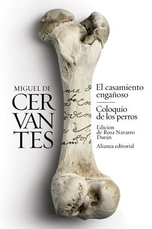 EL CASAMIENTO ENGAÑOSO / COLOQUIO DE LOS PERROS | 9788491045403 | CERVANTES, MIGUEL DE | Galatea Llibres | Llibreria online de Reus, Tarragona | Comprar llibres en català i castellà online