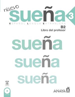 NUEVO SUEÑA 3. LIBRO DEL PROFESOR | 9788469825693 | ÁLVAREZ MARTÍNEZ, M.ª ÁNGELES/DE LA FUENTE MARTÍNEZ, M.ª VEGA/SANZ SÁNCHEZ, BEGOÑA/TORRENS ÁLVAREZ,  | Galatea Llibres | Librería online de Reus, Tarragona | Comprar libros en catalán y castellano online