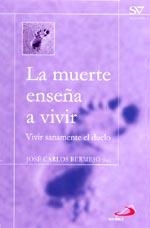 MUERTE ENSEÑA A VIVIR, LA | 9788428525466 | BERMEJO, JOSE CARLOS (ED.) | Galatea Llibres | Librería online de Reus, Tarragona | Comprar libros en catalán y castellano online