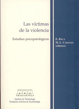 VICTIMAS DE LA VIOLENCIA, LAS | 9788495840080 | BACA | Galatea Llibres | Librería online de Reus, Tarragona | Comprar libros en catalán y castellano online