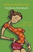 ABRAN PASO A MIS NUNGA-NUNGA | 9788478888184 | RENNISON, LOUISE | Galatea Llibres | Llibreria online de Reus, Tarragona | Comprar llibres en català i castellà online