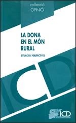 DONA EN EL MON RURAL, LA | 9788439330844 | Galatea Llibres | Librería online de Reus, Tarragona | Comprar libros en catalán y castellano online