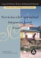 SERVICIOS A LA COMUNIDAD. INTEGRACION SOCIAL TEMARIO VOL I | 9788466521475 | VELEZ VALERO, ROSI | Galatea Llibres | Librería online de Reus, Tarragona | Comprar libros en catalán y castellano online