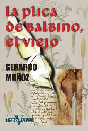 PLICA DE BALBINO, EL VIEJO, LA | 9788493282011 | MUÑOZ, GERARDO | Galatea Llibres | Librería online de Reus, Tarragona | Comprar libros en catalán y castellano online