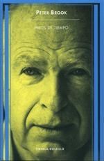 HILOS DE TIEMPO | 9788478447169 | BROOK, PETER | Galatea Llibres | Librería online de Reus, Tarragona | Comprar libros en catalán y castellano online