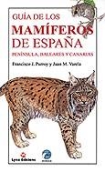 GUIA DE LOS MAMIFEROS DE ESPAÑA | 9788487334498 | VARELA, JUAN M./PURROY, FRANCISCO J. | Galatea Llibres | Llibreria online de Reus, Tarragona | Comprar llibres en català i castellà online