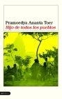 HIJO DE TODOS LOS PUEBLOS | 9788423336616 | PRAMOEDYA ANANTA TOER | Galatea Llibres | Librería online de Reus, Tarragona | Comprar libros en catalán y castellano online