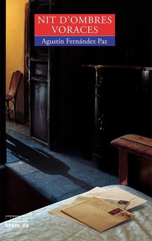 NIT D'OMBRES VORACES | 9788476607817 | FERNANDEZ PAZ, AGUSTIN | Galatea Llibres | Librería online de Reus, Tarragona | Comprar libros en catalán y castellano online