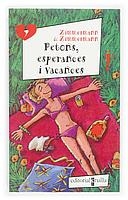 PETONS, ESPERANCES I VACANCES | 9788466106450 | ZIMMERMANN | Galatea Llibres | Librería online de Reus, Tarragona | Comprar libros en catalán y castellano online
