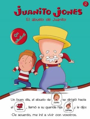 JUANITO JONES. EL ABUELO DE JUANITO | 9788439207917 | ALCANTARA, RICARDO | Galatea Llibres | Llibreria online de Reus, Tarragona | Comprar llibres en català i castellà online