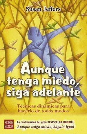 AUNQUE TENGA MIEDO, SIGA ADELANTE | 9788479276508 | JEFFERS, SUSAN | Galatea Llibres | Llibreria online de Reus, Tarragona | Comprar llibres en català i castellà online