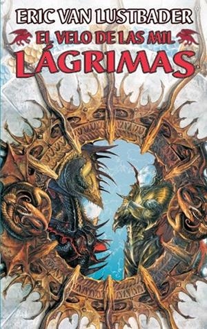 VELO DE LAS MIL LAGRIMAS, EL | 9788484219323 | LUSTBADER, ERIC VAN | Galatea Llibres | Llibreria online de Reus, Tarragona | Comprar llibres en català i castellà online