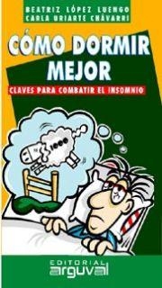COMO DORMIR MEJOR | 9788495948458 | LOPEZ LUENGO, BEATRIZ | Galatea Llibres | Llibreria online de Reus, Tarragona | Comprar llibres en català i castellà online