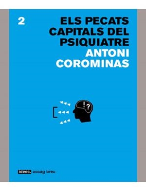 PECATS CAPITALS DEL PSIQUIATRE, ELS | 9788496103184 | COROMINAS, ANTONI | Galatea Llibres | Llibreria online de Reus, Tarragona | Comprar llibres en català i castellà online