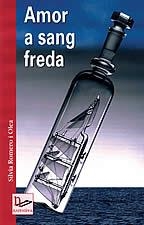 AMOR A SANG FREDA | 9788496035362 | ROMERO OLEA, SILVIA | Galatea Llibres | Librería online de Reus, Tarragona | Comprar libros en catalán y castellano online
