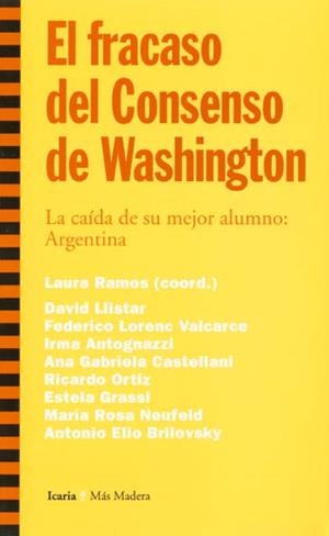 FRACASO DEL CONSENSO DE WASHINGTON, EL | 9788474266573 | RAMOS, LAURA | Galatea Llibres | Librería online de Reus, Tarragona | Comprar libros en catalán y castellano online