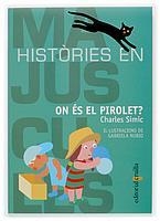 ON ES EL PIROLET? | 9788466106993 | SIMIC, CHARLES | Galatea Llibres | Librería online de Reus, Tarragona | Comprar libros en catalán y castellano online