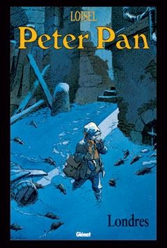 PETER PAN VOL 1: LONDRES | 9788484492153 | LOISEL | Galatea Llibres | Librería online de Reus, Tarragona | Comprar libros en catalán y castellano online