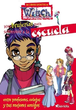 100 BRUJERIAS PARA SOBREVIVIR A LA ESCUELA | 9788439205111 | AA.VV. | Galatea Llibres | Llibreria online de Reus, Tarragona | Comprar llibres en català i castellà online