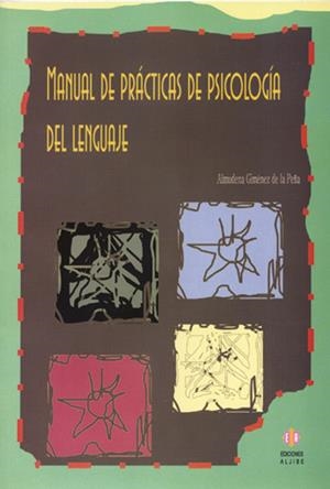 MANUAL DE PRACTICAS DE PSICOLOGIA DEL LENGUAJE | 9788497001472 | GIMENEZ DE LA PEÑA | Galatea Llibres | Librería online de Reus, Tarragona | Comprar libros en catalán y castellano online