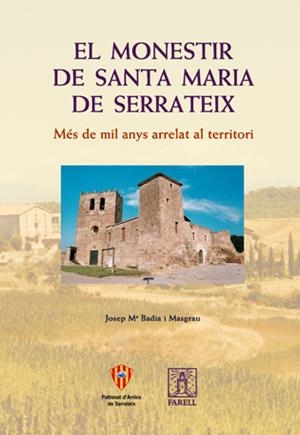MONESTIR DE SANTA MARIA DE SERRATEIX | 9788495695376 | Galatea Llibres | Llibreria online de Reus, Tarragona | Comprar llibres en català i castellà online