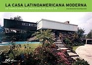 CASA LATINOAMERICANA MODERNA, LA | 9789688874004 | DIAS COMAS, CARLOS EDUARDO | Galatea Llibres | Llibreria online de Reus, Tarragona | Comprar llibres en català i castellà online