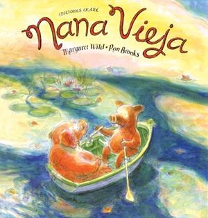 NANA VIEJA | 9789802572342 | WILD, MARGARET | Galatea Llibres | Llibreria online de Reus, Tarragona | Comprar llibres en català i castellà online