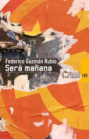 SERÁ MAÑANA | 9788483811245 | GUZMÁN RUBIO, FEDERICO | Galatea Llibres | Librería online de Reus, Tarragona | Comprar libros en catalán y castellano online