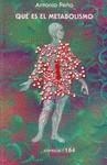 QUÉ ES EL METABOLISMO | 9789681664138 | PEÑA, ANTONIO | Galatea Llibres | Llibreria online de Reus, Tarragona | Comprar llibres en català i castellà online