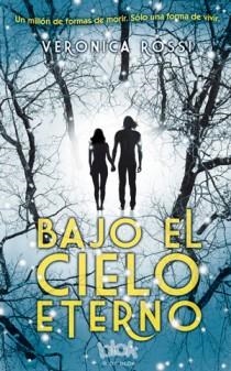 BAJO EL CIELO ETERNO | 9788493924201 | ROSSI, VERONICA | Galatea Llibres | Librería online de Reus, Tarragona | Comprar libros en catalán y castellano online