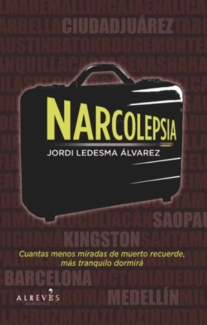 NARCOLEPSIA | 9788415098430 | LEDESMA, JORDI | Galatea Llibres | Librería online de Reus, Tarragona | Comprar libros en catalán y castellano online