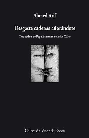 DESGASTÉ CADENAS AÑORÁNDOTE | 9788498958232 | ARIF, AHMED | Galatea Llibres | Librería online de Reus, Tarragona | Comprar libros en catalán y castellano online