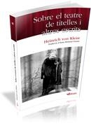 EL TEATRE DE TITELLES I ALTRES ESCRITS | 9788493924713 | VON KLEIST, HEINRICH | Galatea Llibres | Librería online de Reus, Tarragona | Comprar libros en catalán y castellano online