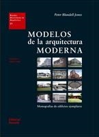 MODELOS DE LA ARQUITECTURA MODERNA | 9788429121216 | BLUNDELL JONES, PETER | Galatea Llibres | Llibreria online de Reus, Tarragona | Comprar llibres en català i castellà online