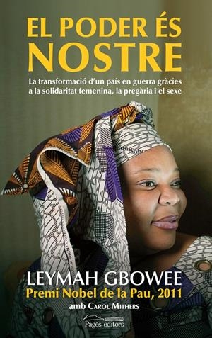 EL PODER ÉS NOSTRE | 9788499752709 | GBOWEE, LEYMAH | Galatea Llibres | Librería online de Reus, Tarragona | Comprar libros en catalán y castellano online