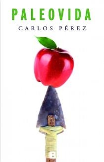 PALEOVIDA | 9788466651110 | PEREZ, CARLOS | Galatea Llibres | Llibreria online de Reus, Tarragona | Comprar llibres en català i castellà online