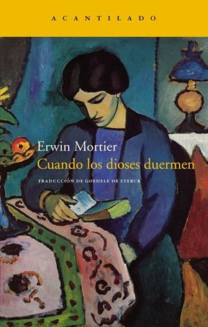 CUANDO LOS DIOSES DUERMEN | 9788415277736 | MORTIER, ERWIN | Galatea Llibres | Llibreria online de Reus, Tarragona | Comprar llibres en català i castellà online