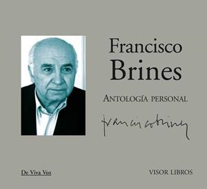 ANTOLOGÍA PERSONAL FRANCISCO BRINES + CD | 9788498950809 | BRINES, FRANCISCO | Galatea Llibres | Librería online de Reus, Tarragona | Comprar libros en catalán y castellano online