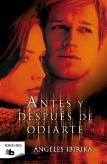 ANTES Y DESPUES DE ODIARTE | 9788498726794 | IBIRIKA, ANGELES | Galatea Llibres | Librería online de Reus, Tarragona | Comprar libros en catalán y castellano online