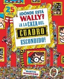 DONDE ESTA WALLY? A LA CAZA DEL CUADRO ESCONDIDO | 9788466649957 | HANDFORD, MARTIN | Galatea Llibres | Librería online de Reus, Tarragona | Comprar libros en catalán y castellano online