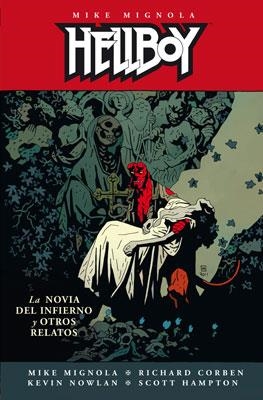 HELLBOY: LA NOVIA DEL INFIERNO Y OTROS RELATOS | 9788467908039 | MIGNOLA/ RICHARD CORBEN/ KEVIN NOWLAN/ SCOTT HAMPTON | Galatea Llibres | Llibreria online de Reus, Tarragona | Comprar llibres en català i castellà online