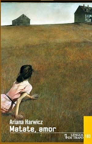 MATATE, AMOR | 9788483811269 | HARWICZ, ARIANA | Galatea Llibres | Librería online de Reus, Tarragona | Comprar libros en catalán y castellano online