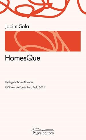 HOMESQUE | 9788499752877 | SALA, JACINT | Galatea Llibres | Librería online de Reus, Tarragona | Comprar libros en catalán y castellano online