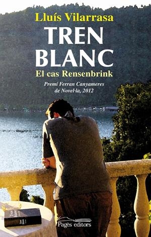 TREN BLANC | 9788499752884 | VILARRASA TANYÀ, LLUÍS | Galatea Llibres | Librería online de Reus, Tarragona | Comprar libros en catalán y castellano online